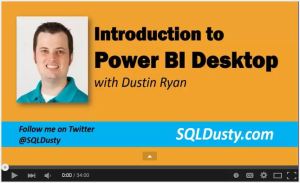 Learn Power BI Desktop with Dustin Ryan